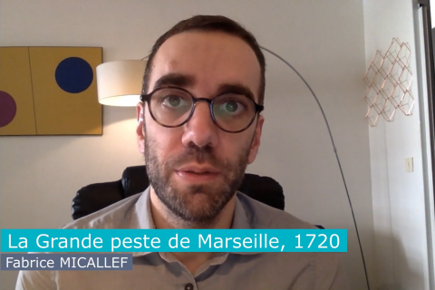 ÉPIDÉMIES n°9 – La Grande peste de Marseille, 1720