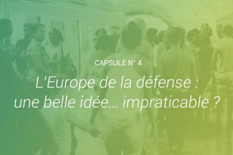 L’Europe de la défense